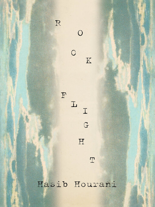 Title details for Rock Flight by Hasib Hourani - Available